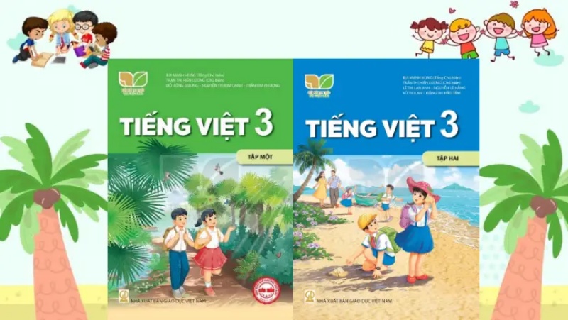 [FULL] TẢI Sách Tiếng Việt Lớp 3 Kết Nối Tri Thức PDF (Tập 1, 2), Đọc Ebook online