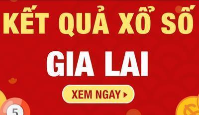 XSGL 29/11 - Kết quả xổ số Gia Lai hôm nay 29/11/2024