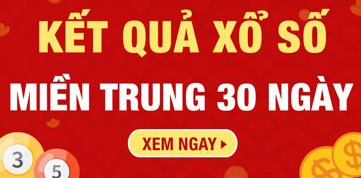 XSMT 30 Ngày - Xổ số Miền Trung 30 ngày gần đây