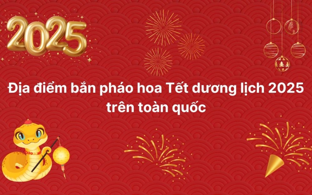 Tết Dương lịch 2025 có bắn pháo hoa?