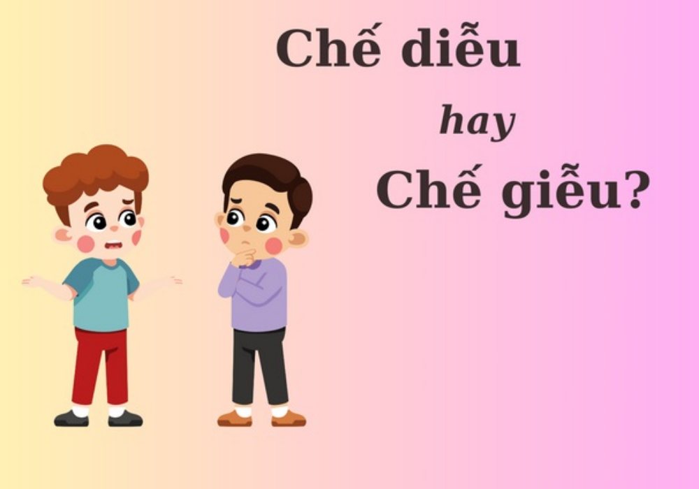 Thử thách Tiếng Việt: 'Chế diễu' hay 'chế giễu'?