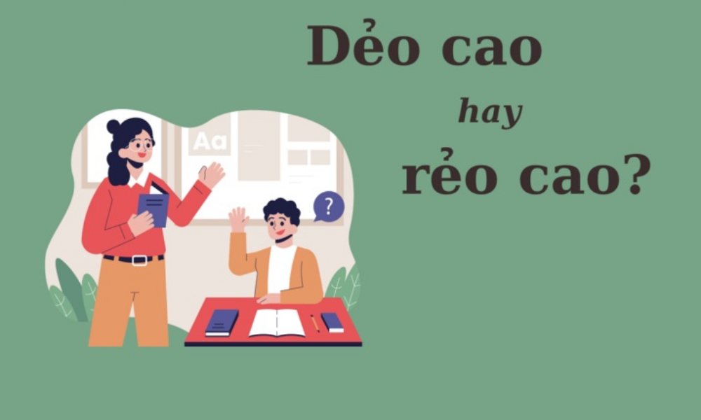 90% người dùng sai chính tả: 'Dẻo cao' hay 'rẻo cao'?