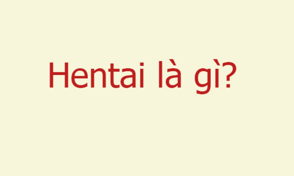 Hentai là gì, Code hen là gì?