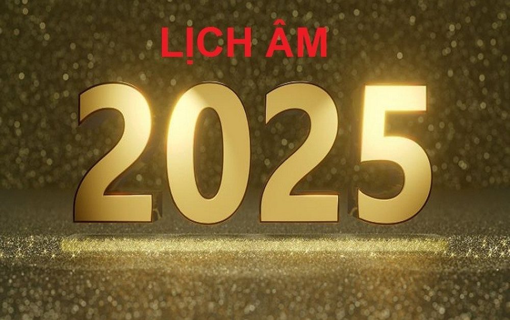 Lịch âm 2025 - Xem Lịch âm dương chính xác nhất - Lịch vạn niên năm 2025