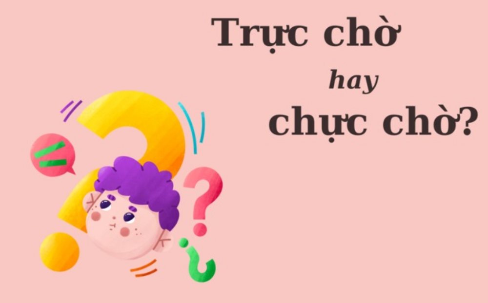 Phân biệt Tiếng Việt: 'Trực chờ' hay 'chực chờ' đúng chính tả?