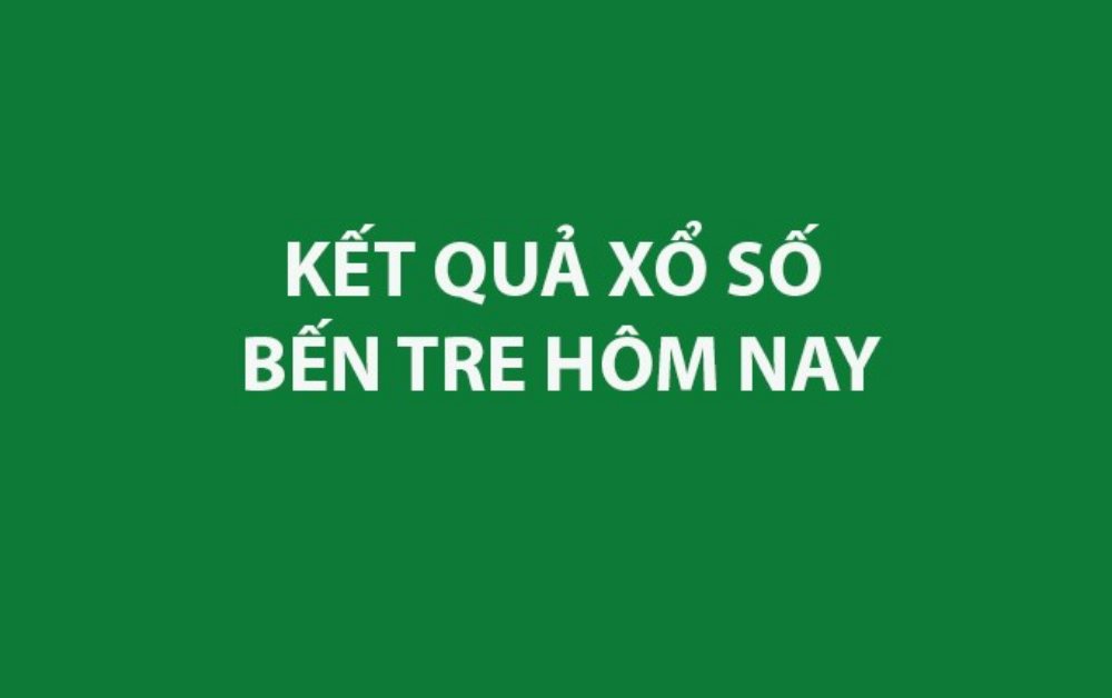 XSBTR 08/10 - Kết quả xổ số Bến Tre hôm nay 08/10/2024 - KQXSBTR 08/10/2024